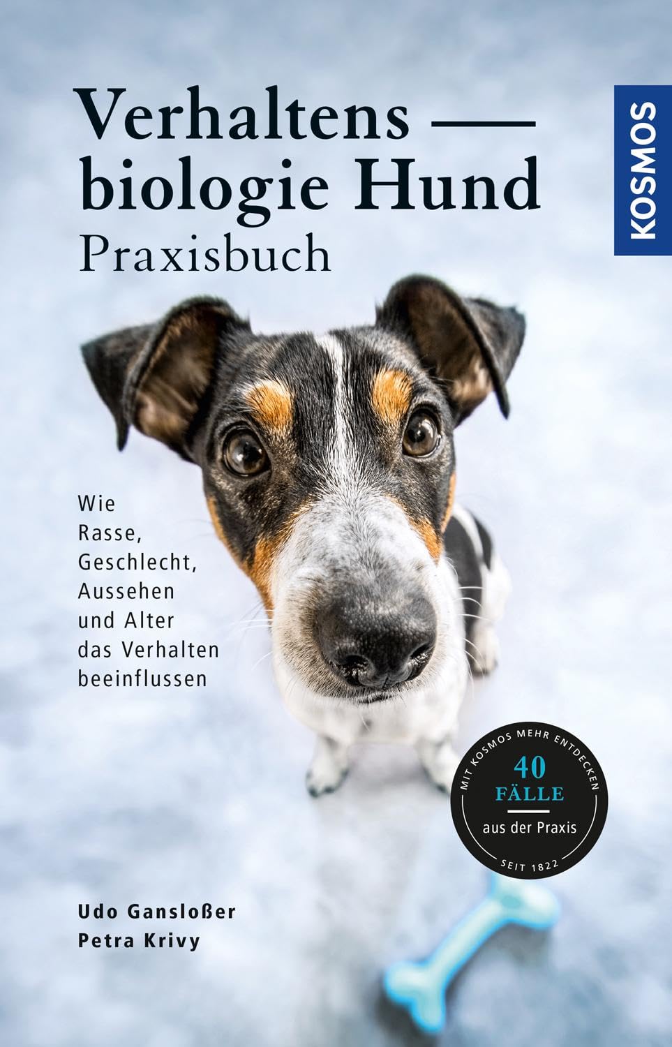 Verhaltensbiologie Hund - Praxisbuch Pets
