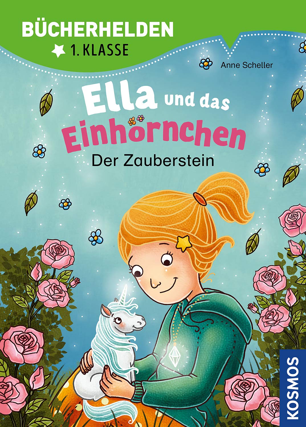 Ella und das Einhörnchen, Bücherhelden 1. Klasse, Der Zauberstein Novels & Short Stories