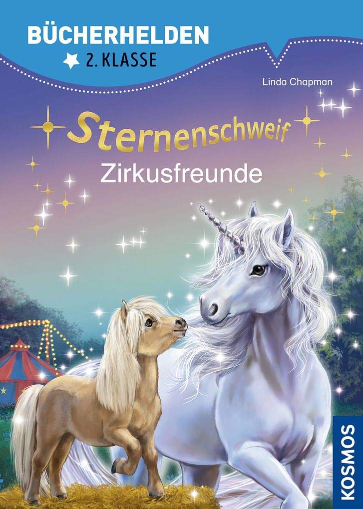 Sternenschweif, Bücherhelden 2. Klasse, Zirkusfreunde Novels & Short Stories
