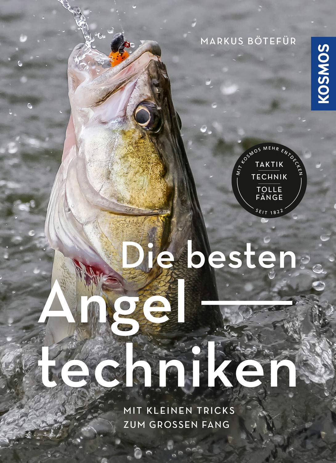 Die besten Angeltechniken: Mit kleinen Tricks zum großen Fang Leisure & Fun
