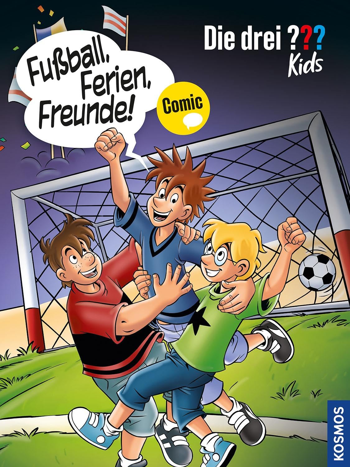 Die drei ??? Kids, Fußball, Ferien, Freunde! Novels & Short Stories
