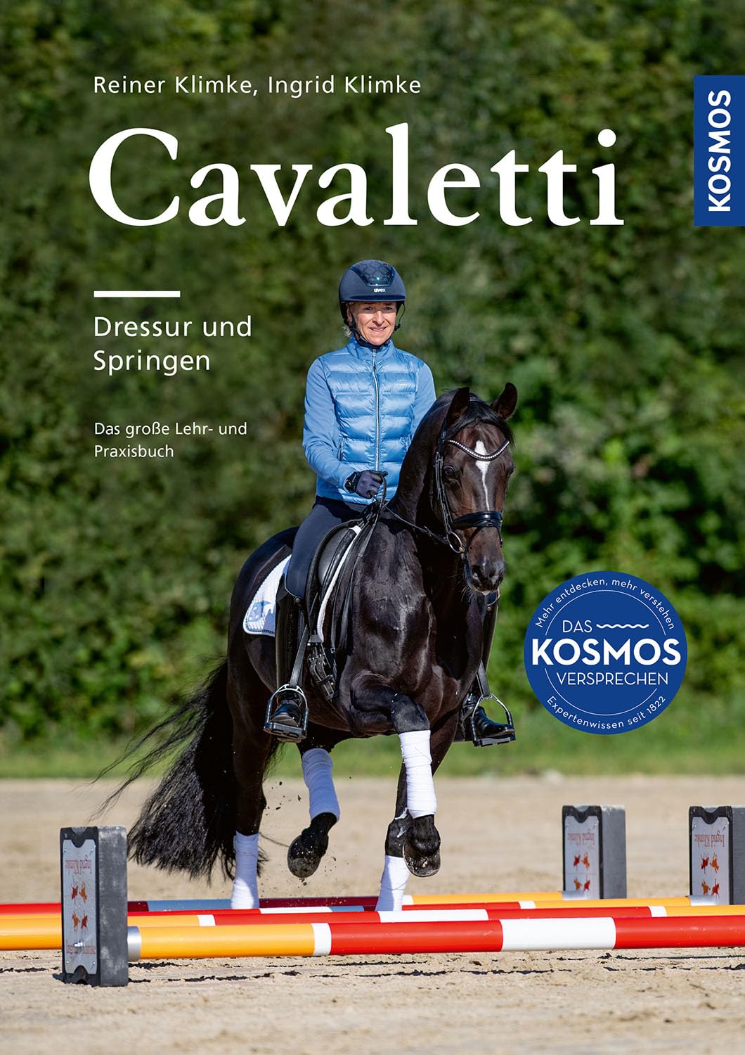 Cavaletti: Dressur und Springen, Das aktualisierte und erweiterte Standardwerk Pets