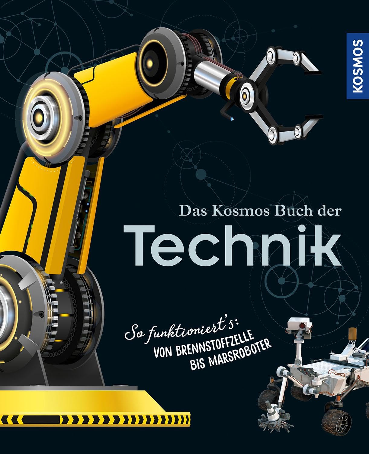 Das Kosmos Buch der Technik General education