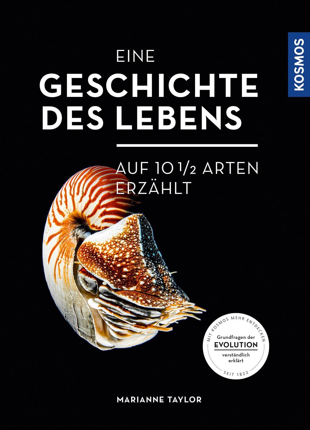 Eine Geschichte des Lebens - auf zehneinhalb Arten erzählt Natural Sciences