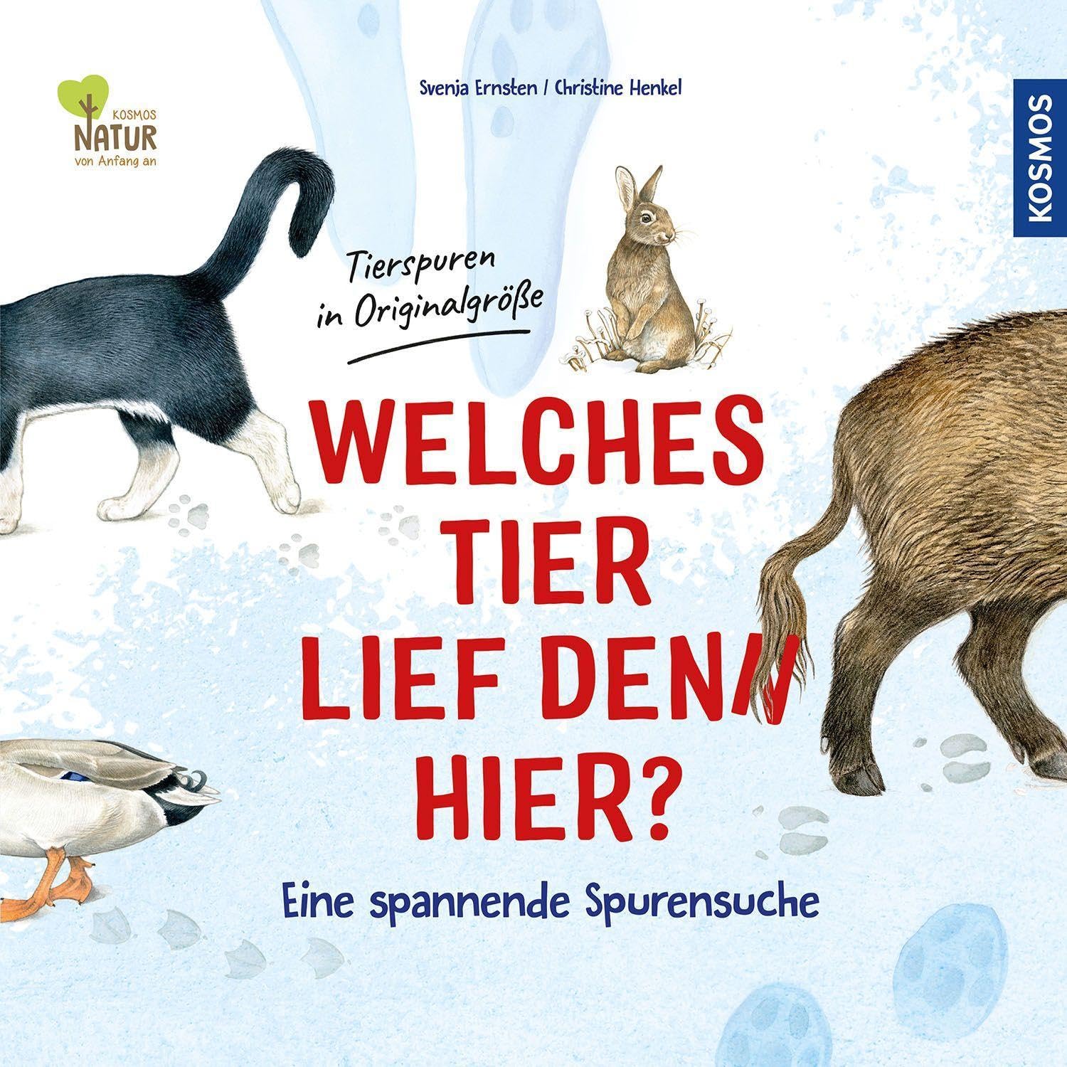 Welches Tier lief denn hier?: Eine spannende Spurensuche (Ich finde was ...) Business & Technology