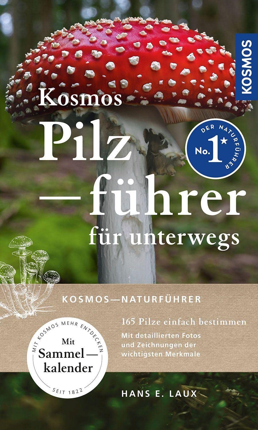 Kosmos Pilzführer für unterwegs: 165 Pilze einfach bestimmen Leisure, Home & Garden