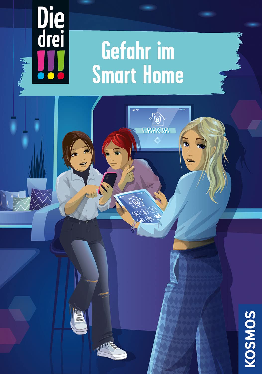 Die drei !!!, 104, Gefahr im Smart Home Novels & Short Stories