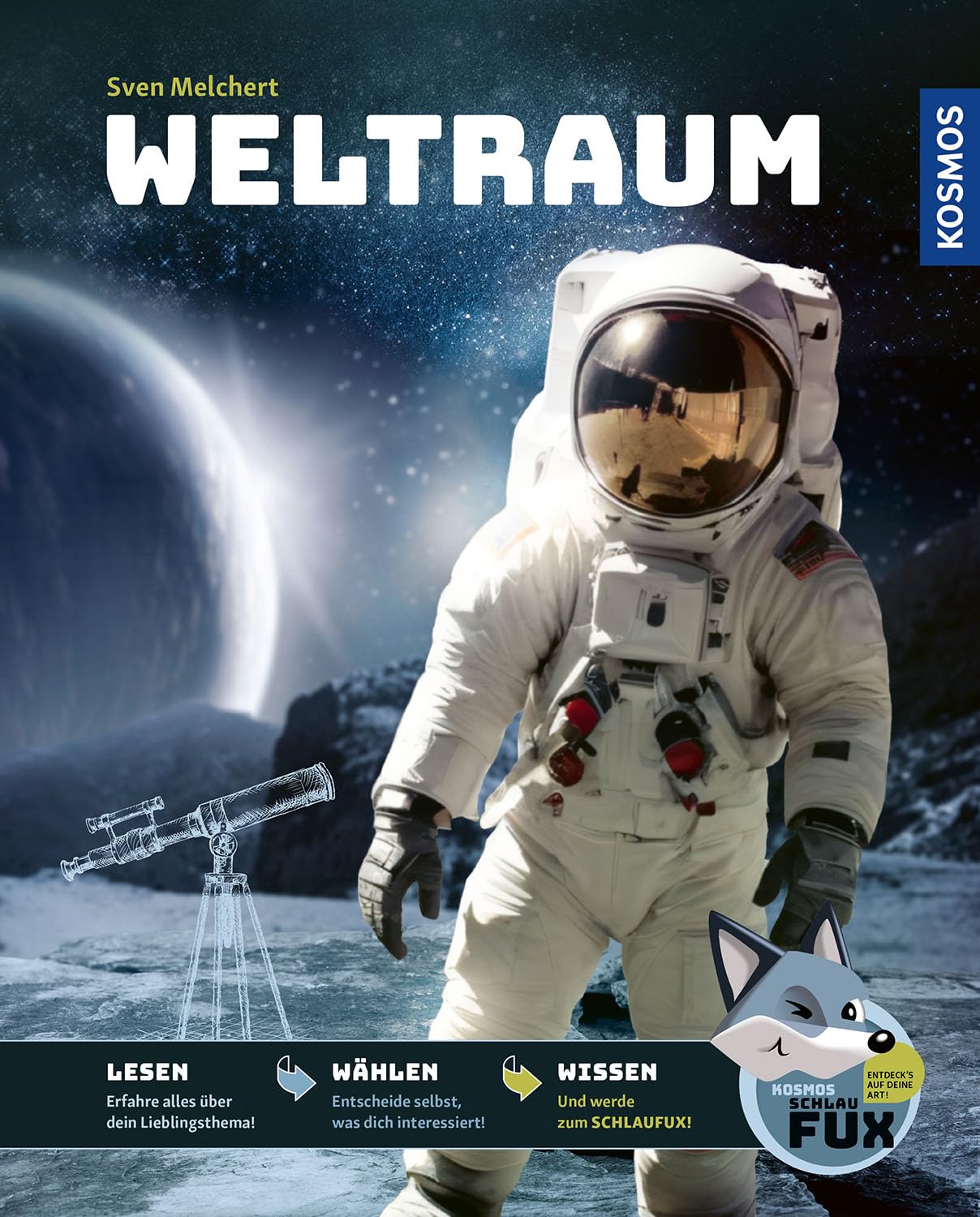 Kosmos SchlauFUX - Weltraum Non-fiction