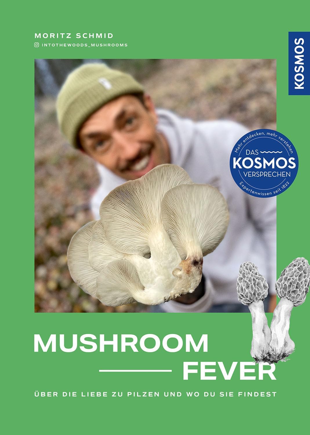 Mushroom Fever: Über die Liebe zu Pilzen und wo du sie findest. Wer wissen will, was es mit dem Pilz-Trend auf sich hat, der wird in diesem Buch fündig! Eine Reise in die faszinierende Welt der Pilze. Leisure, Home & Garden