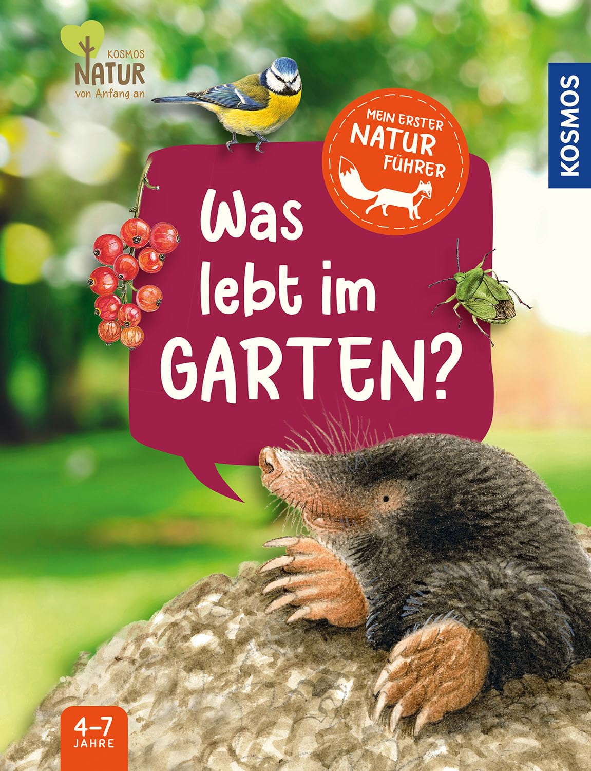 Mein erster Naturführer Was lebt im Garten? Natural Sciences