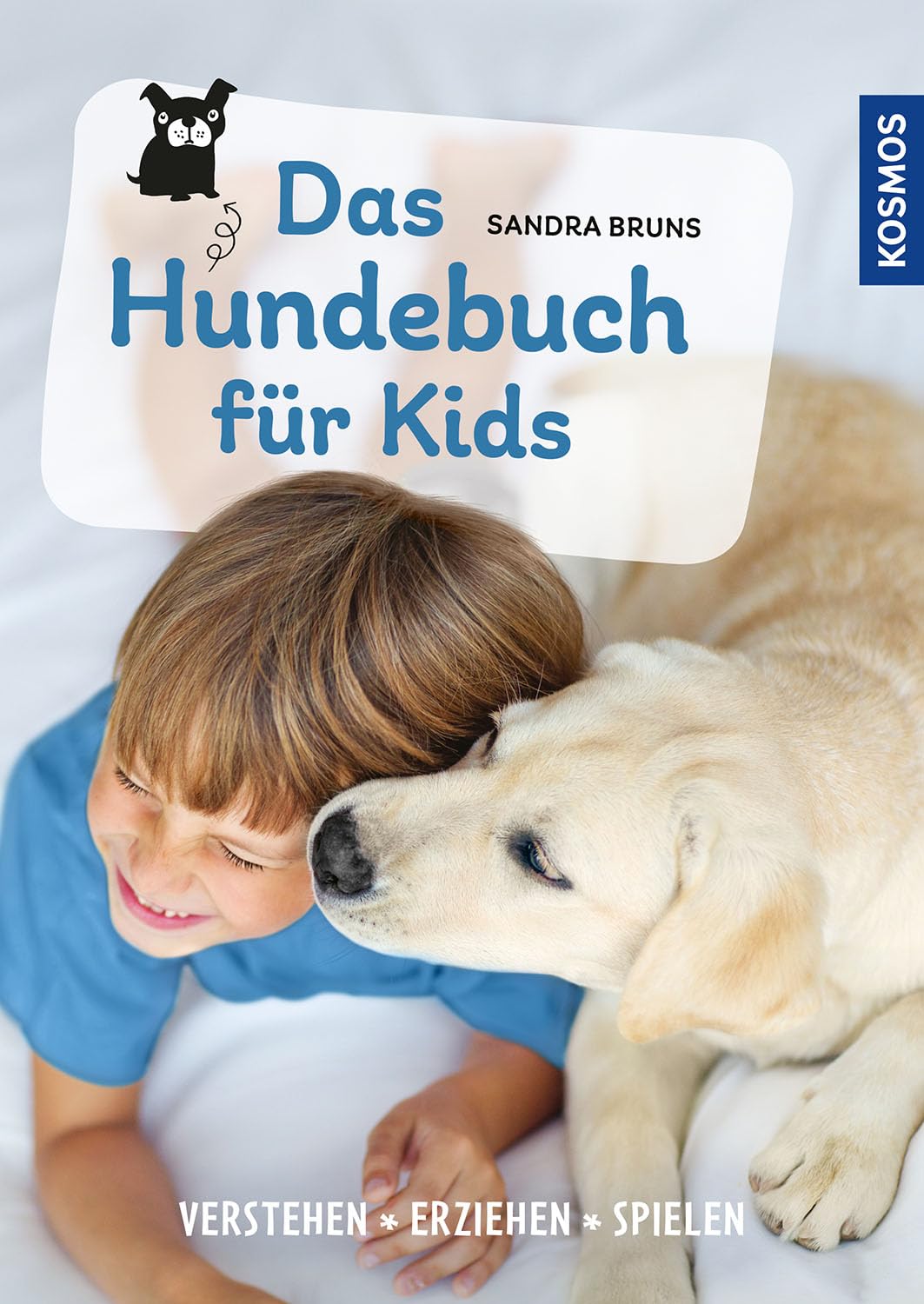 Das Hundebuch für Kids Pets