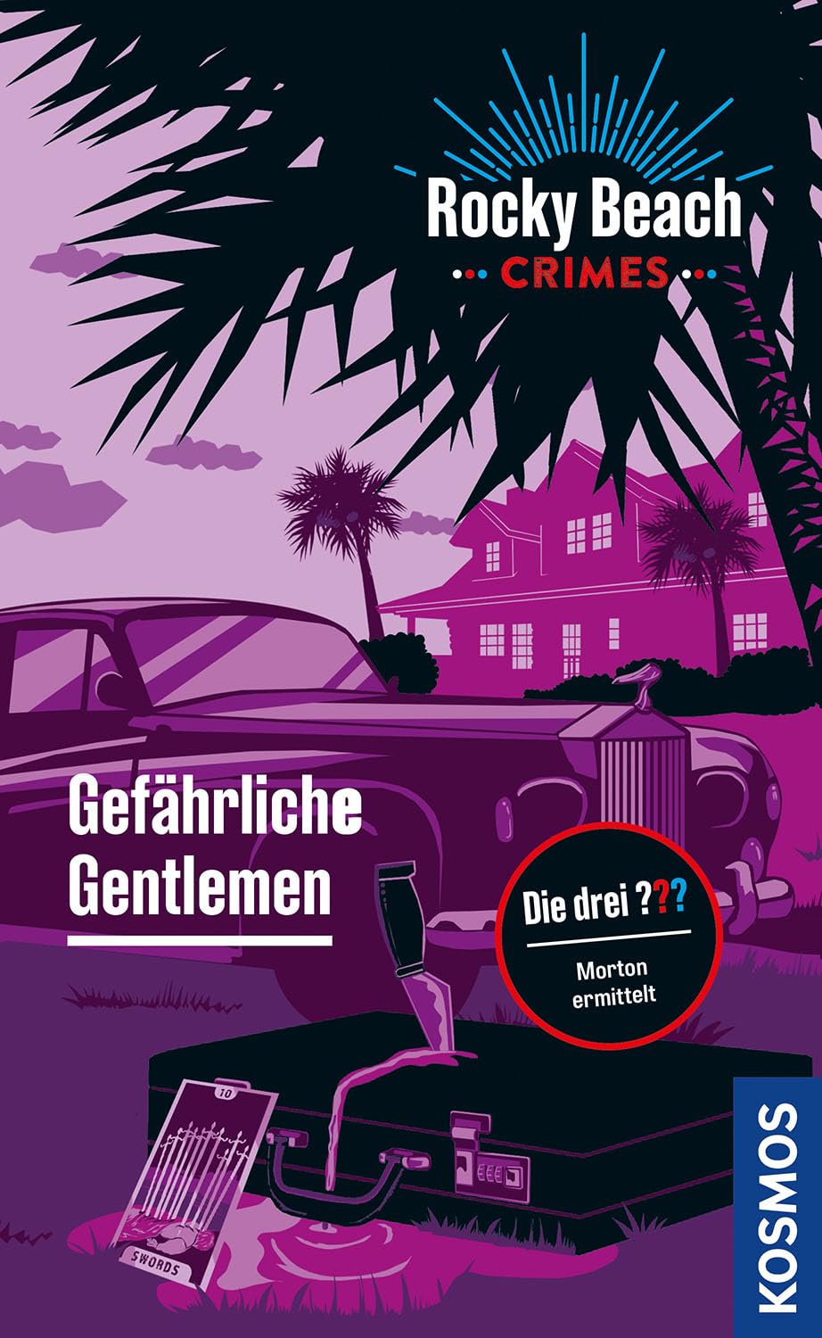 Rocky Beach Crimes. Gefährliche Gentlemen Fiction
