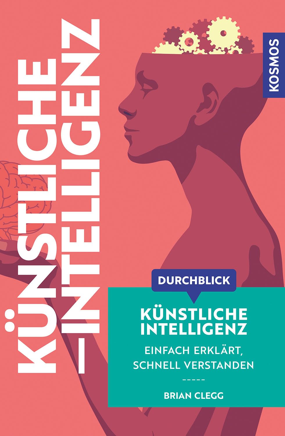 Durchblick Künstliche Intelligenz Business & Technology