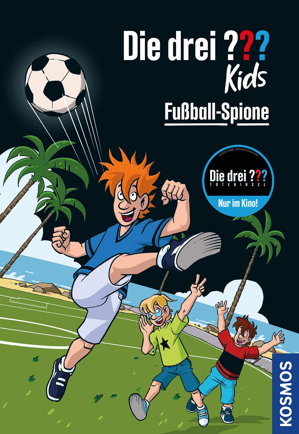 Die drei ??? Kids, 107, Fußball-Spione Novels & Short Stories