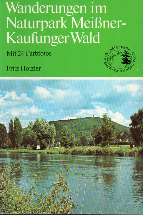 Wanderungen im Naturpark Meißner - Kaufunger Wald Hiking & Cycling