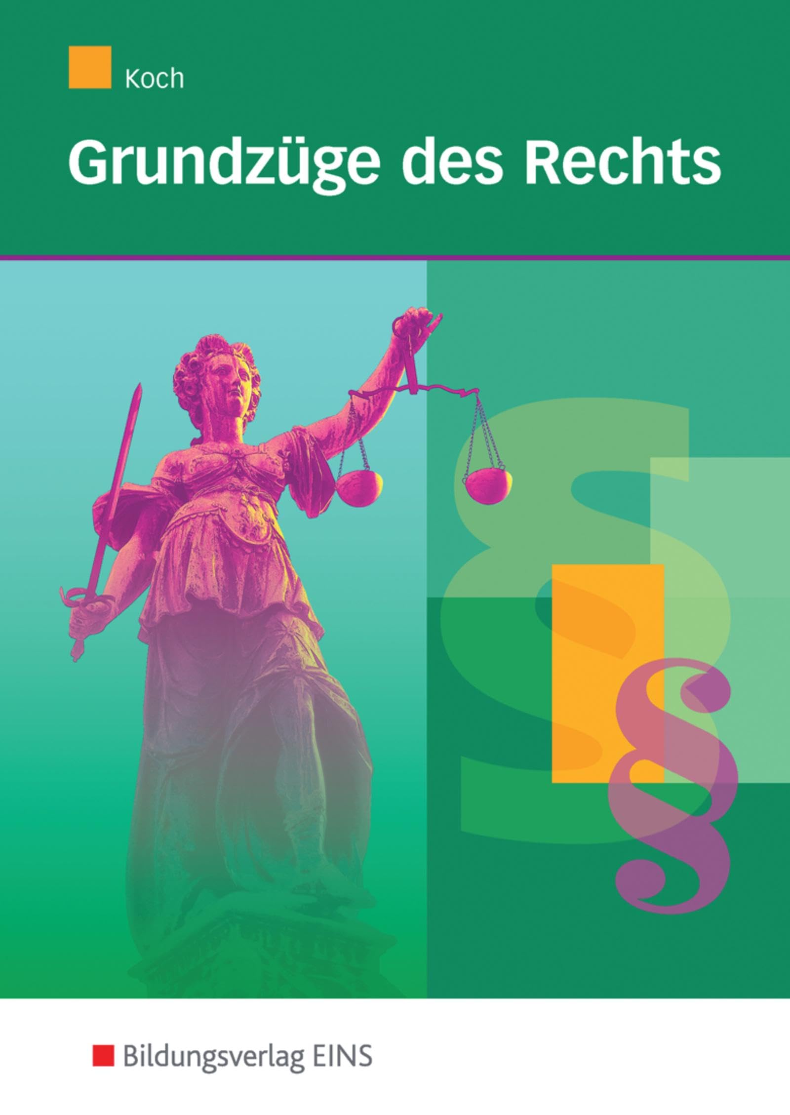 Grundzüge des Rechts Study Guides