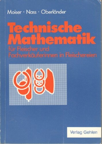 Technische Mathematik für Fleischer und Fachverkäuferinnen in Fleischereien Study Guides