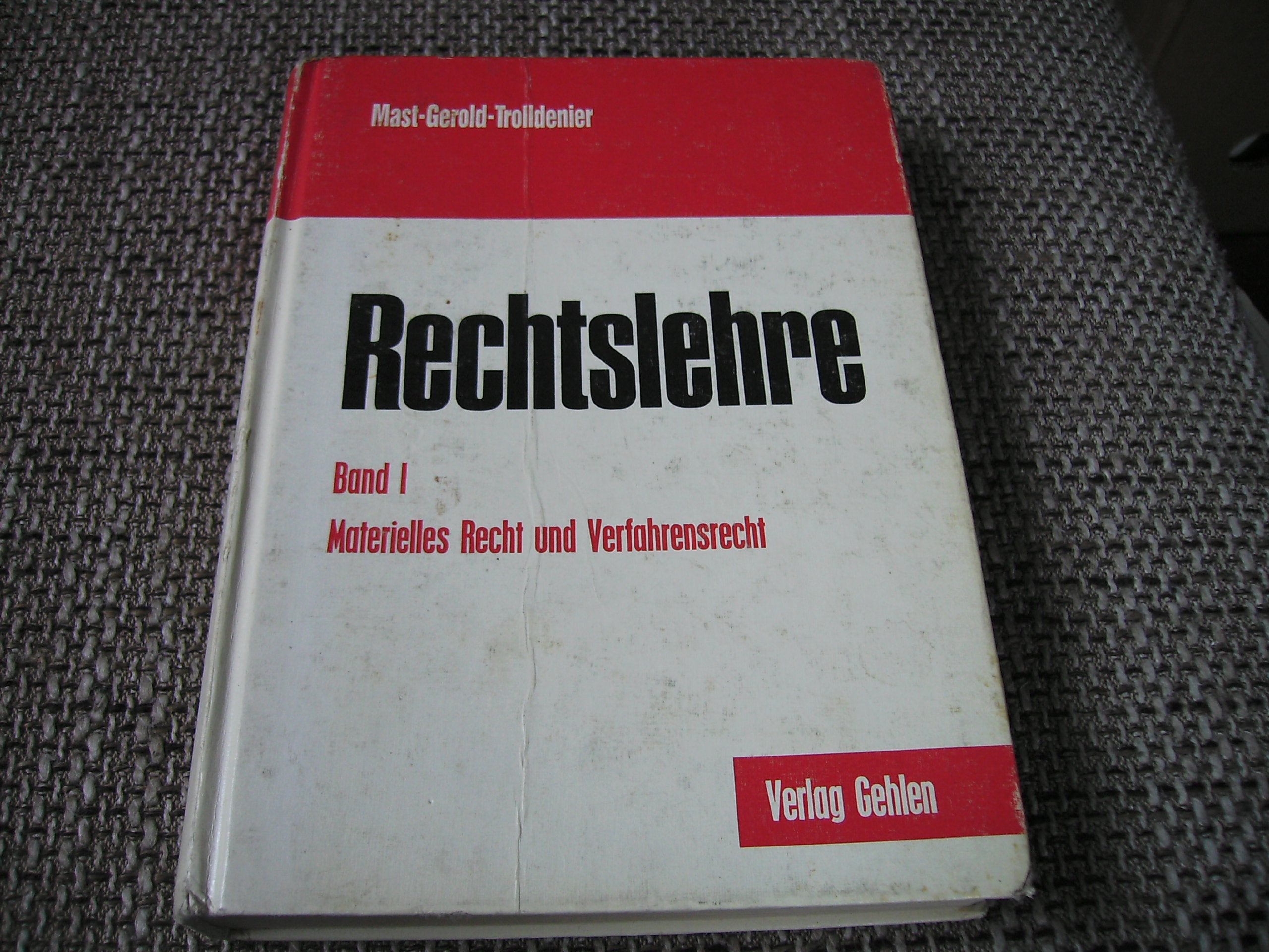 Rechtslehre I. Materielles Recht und Verfahrensrecht Law