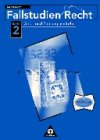 Fallstudien Recht, Bd.2, Geldverkehr und Zahlungsverkehr Study Guides