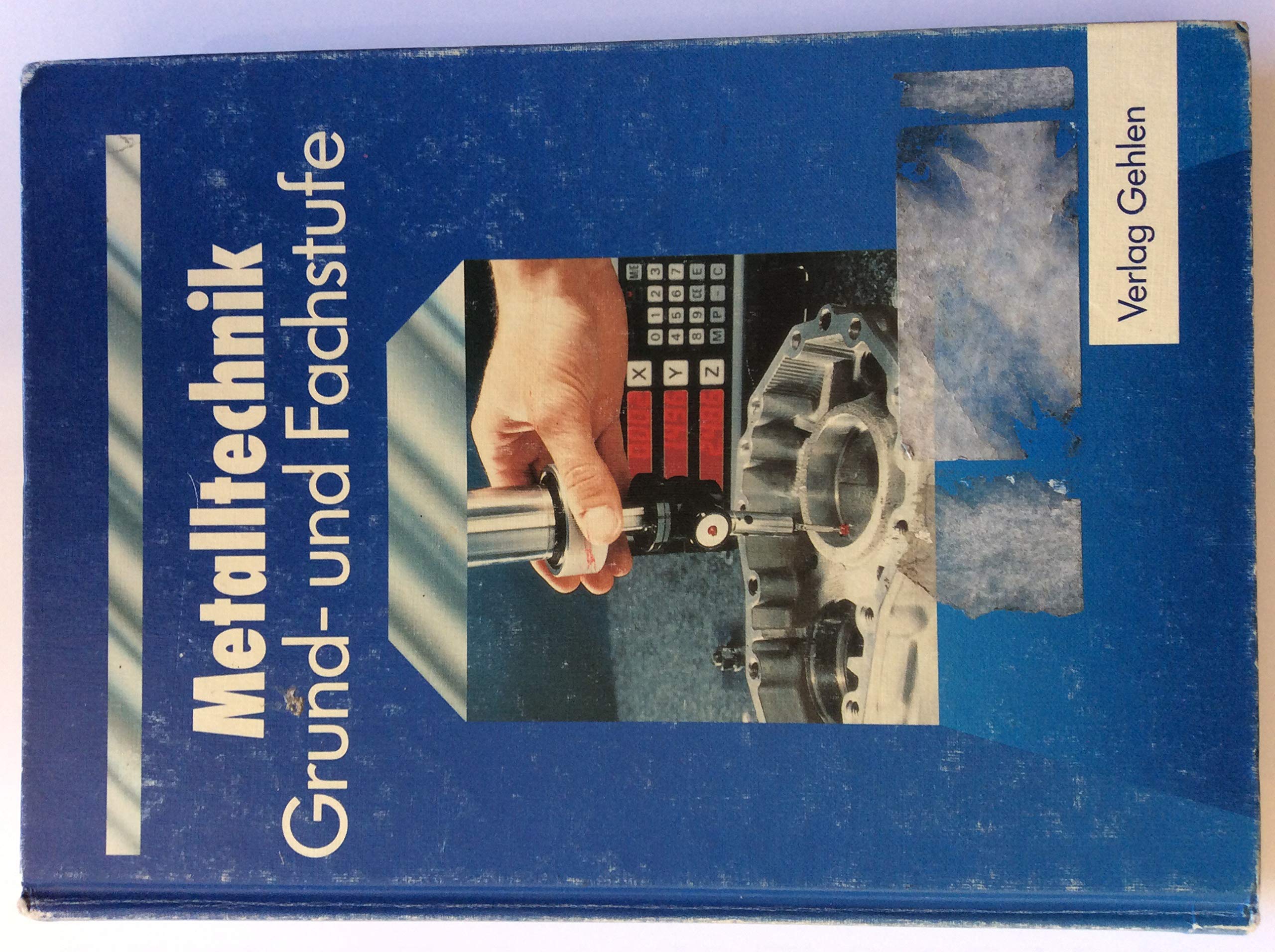 Metalltechnik für Grund- und Fachstufe Study Guides