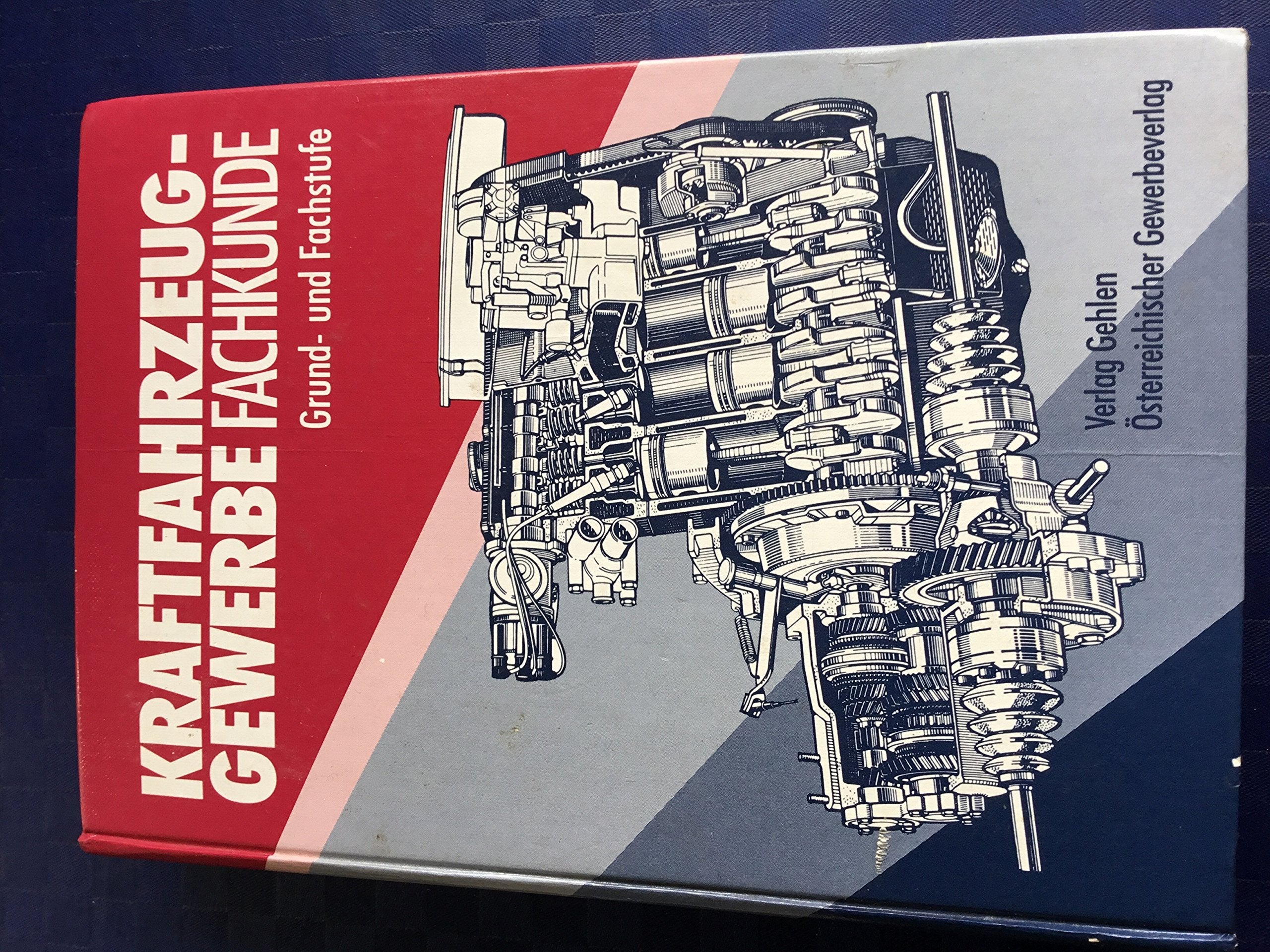 Kraftfahrzeuggewerbe Fachkunde: Grund- und Fachstufe Study Guides