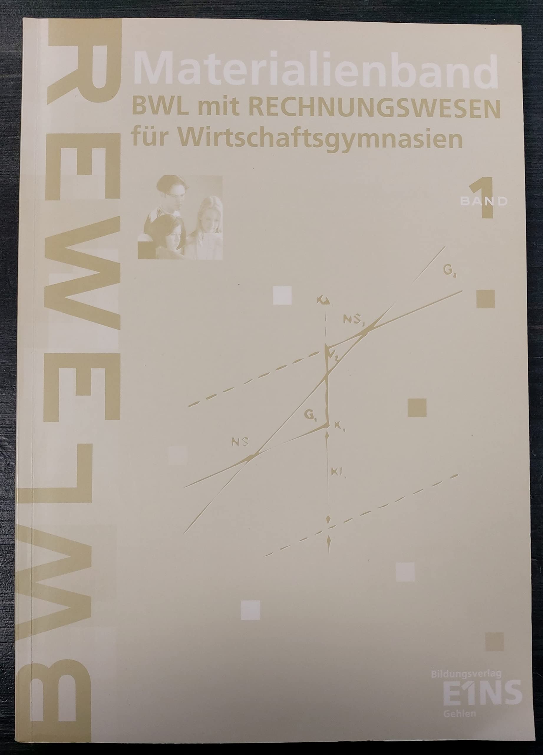 BWL mit Rechnungswesen für Wirtschaftsgymnasien: Materialienband (inkl. Lösung) Materialienband (BWL mit Rechnungswesen für Wirtschaftsgymnasien / BWL mit Rechnungswesen für Wirtschaftsgymnasien) Business, Finance & Career