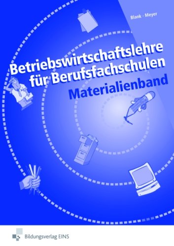 Betriebswirtschaftslehre für Berufsfachschulen Business, Finance & Career
