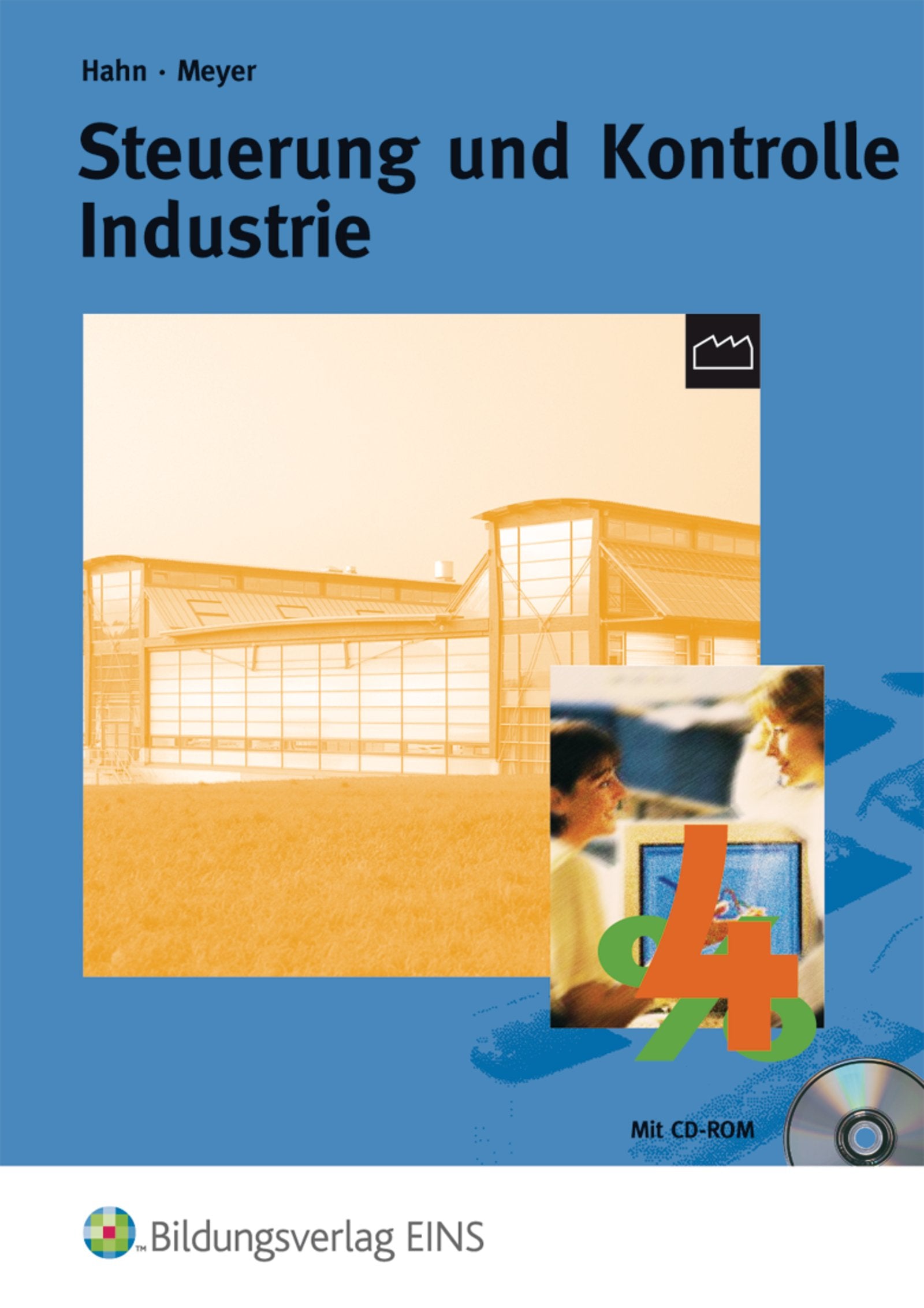 Industrie - Handlungs-, lernfeld- und prozessorientiert Business, Finance & Career