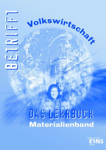 Betrifft Volkswirtschaft - Das Lehrbuch: Materialienband Education & Training
