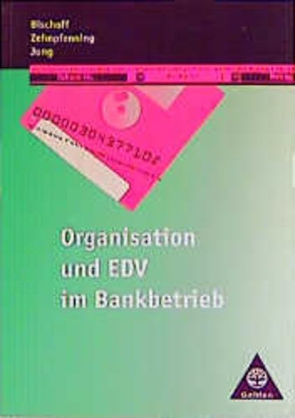 Organisation und EDV im Bankbetrieb, Lehrbuch Business, Finance & Career