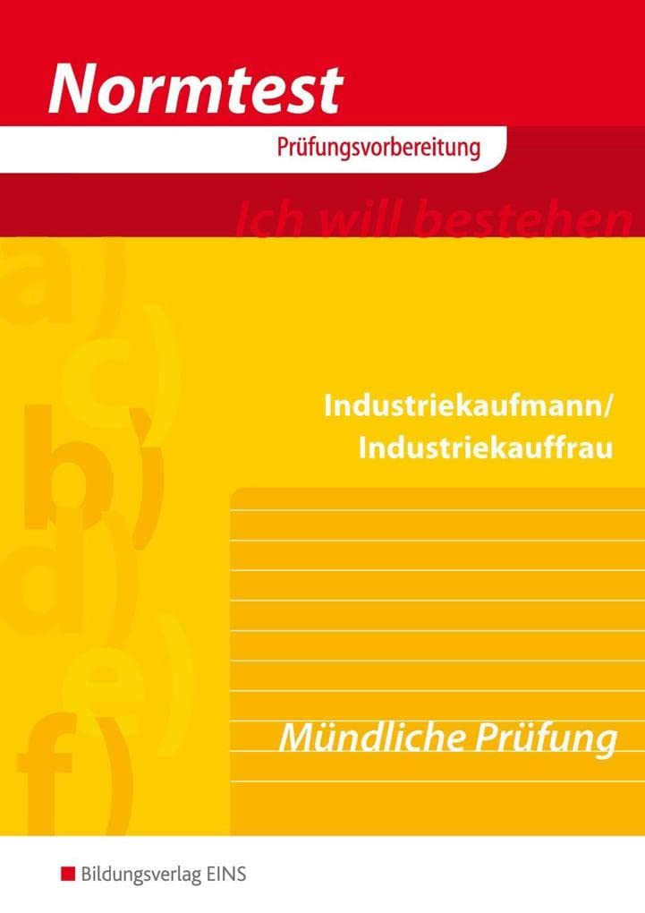 Industriekaufmann / Industriekauffrau. Mündliche Prüfung book