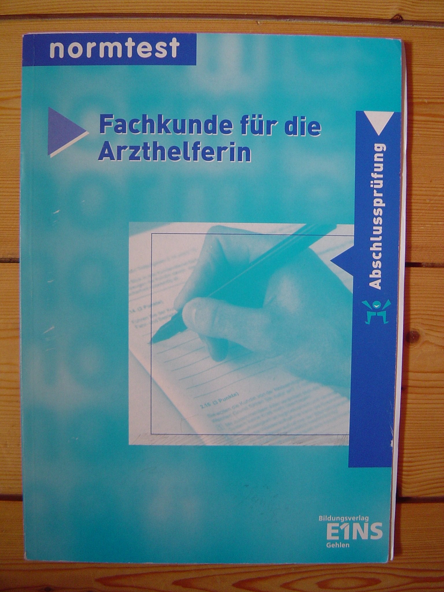Fachkunde für die Arzthelferin. Abschlussprüfung. book