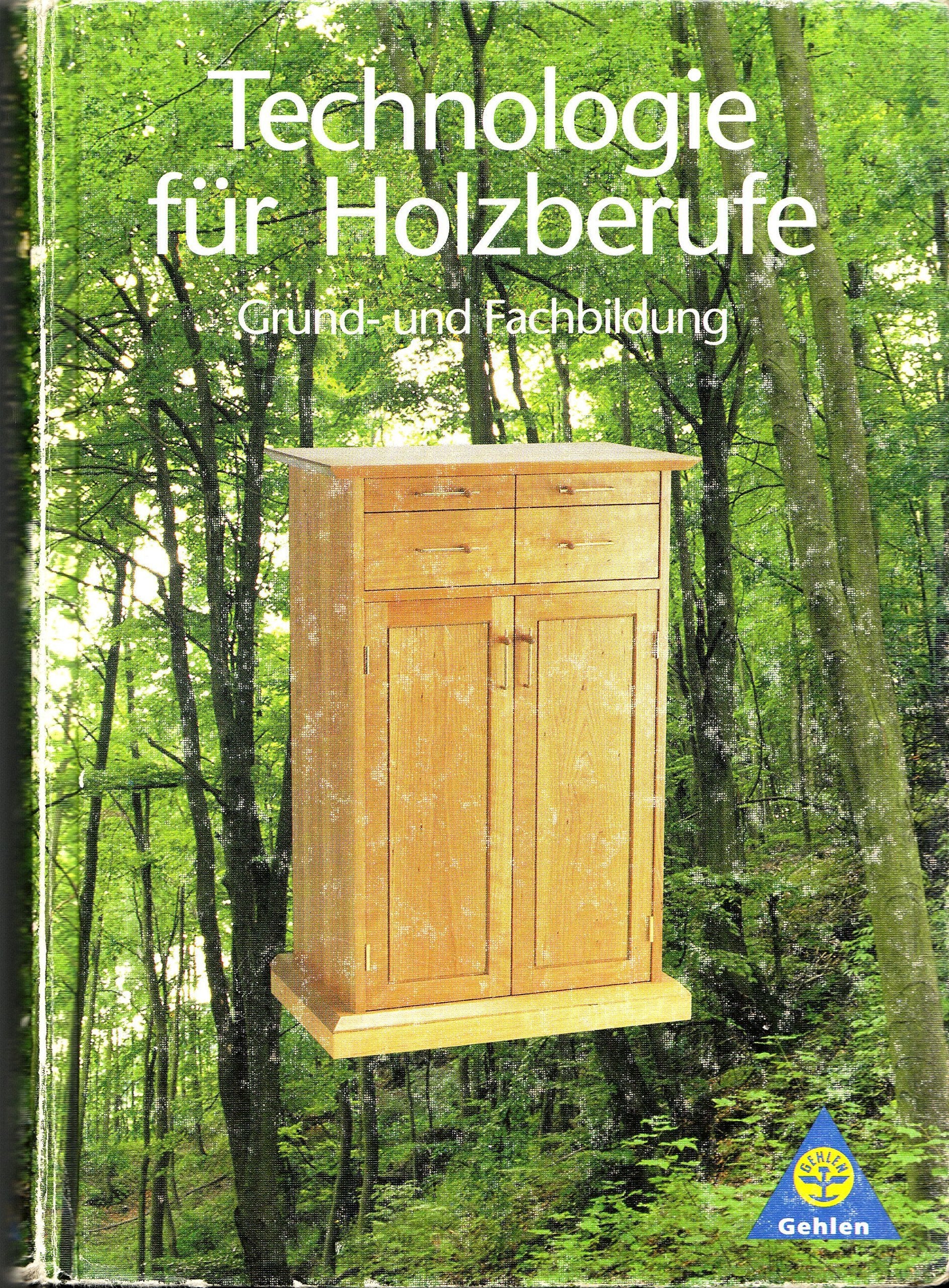 Technologie für Holzberufe Study Guides Books