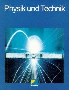 Physik und Technik: Lehr-/Fachbuch: Ein Lehr- und Arbeitsbuch für Berufsfachschulen Study Guides