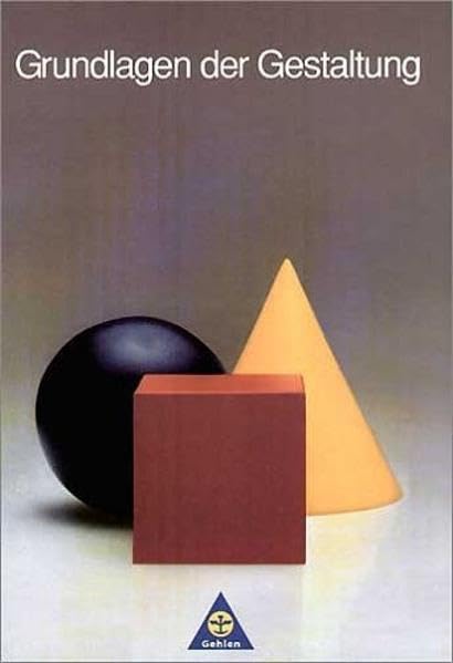Grundlagen der Gestaltung: Lehr-/Fachbuch Study Guides