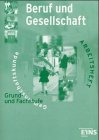 Beruf und Gesellschaft, Gemeinschaftskunde, Grund- und Fachstufe, Arbeitsheft Business, Finance & Career
