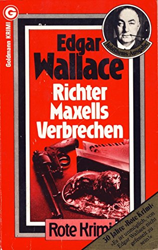 Richter Maxells Verbrechen (Goldmann Krimi) Crime & Thrillers