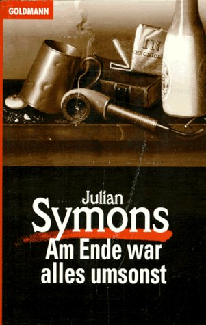 Am Ende war alles umsonst Crime & Thrillers
