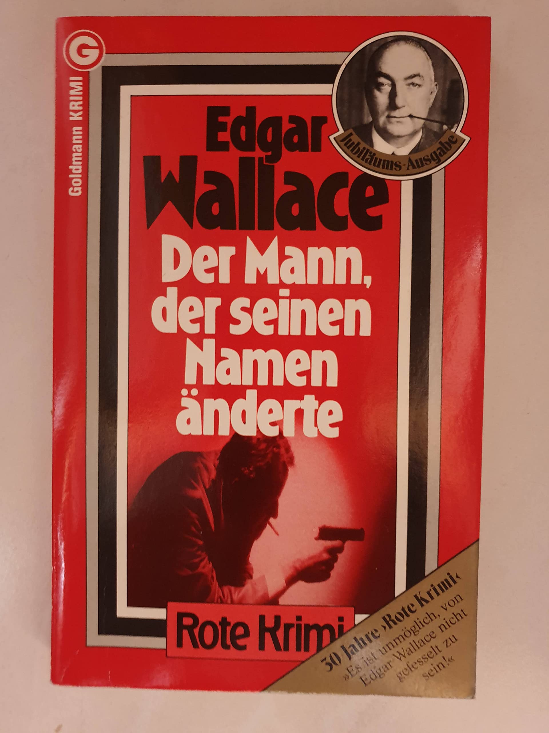 Der Mann, der seinen Namen änderte. Classics