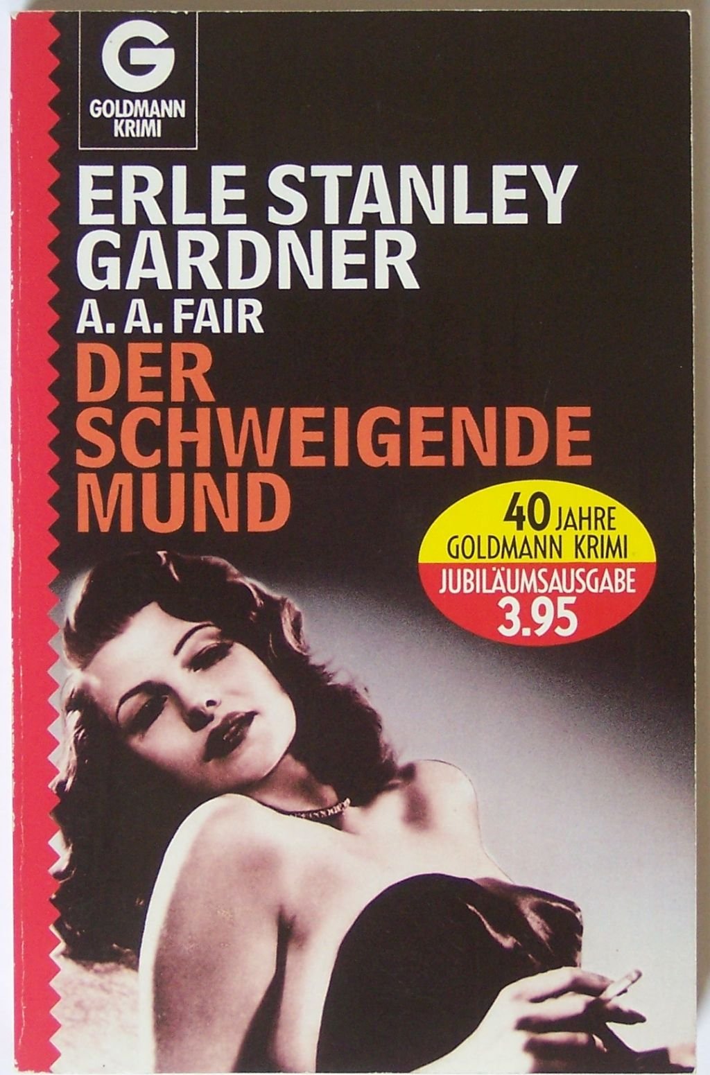 Der schweigende Mund (Goldmann Krimi) Crime & Thrillers