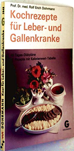 Kochrezepte für Leber- und Gallenkranke. Books