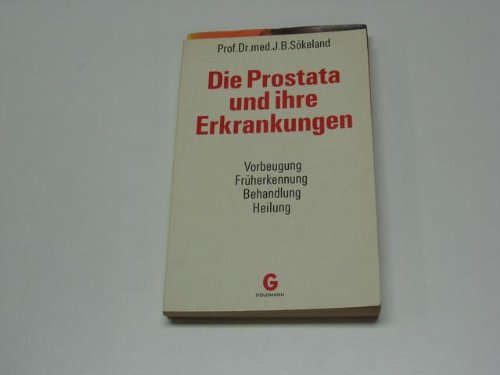 Die Prostata und ihre Erkrankungen. Books
