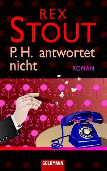 P. H. antwortet nicht (Goldmann Krimi) Crime & Thrillers
