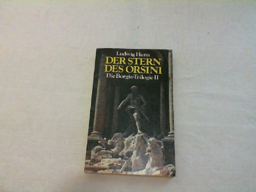 Der Stern des Orsini. ( Die Borgia- Trilogie II). Poetry
