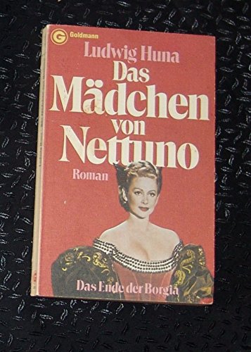 Das Mädchen von Nettuno. Das Ende der Borgia Books