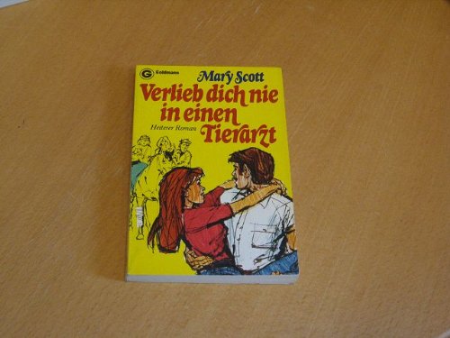 Verlieb dich nie in einen Tierarzt. Heiterer Roman. Medicine