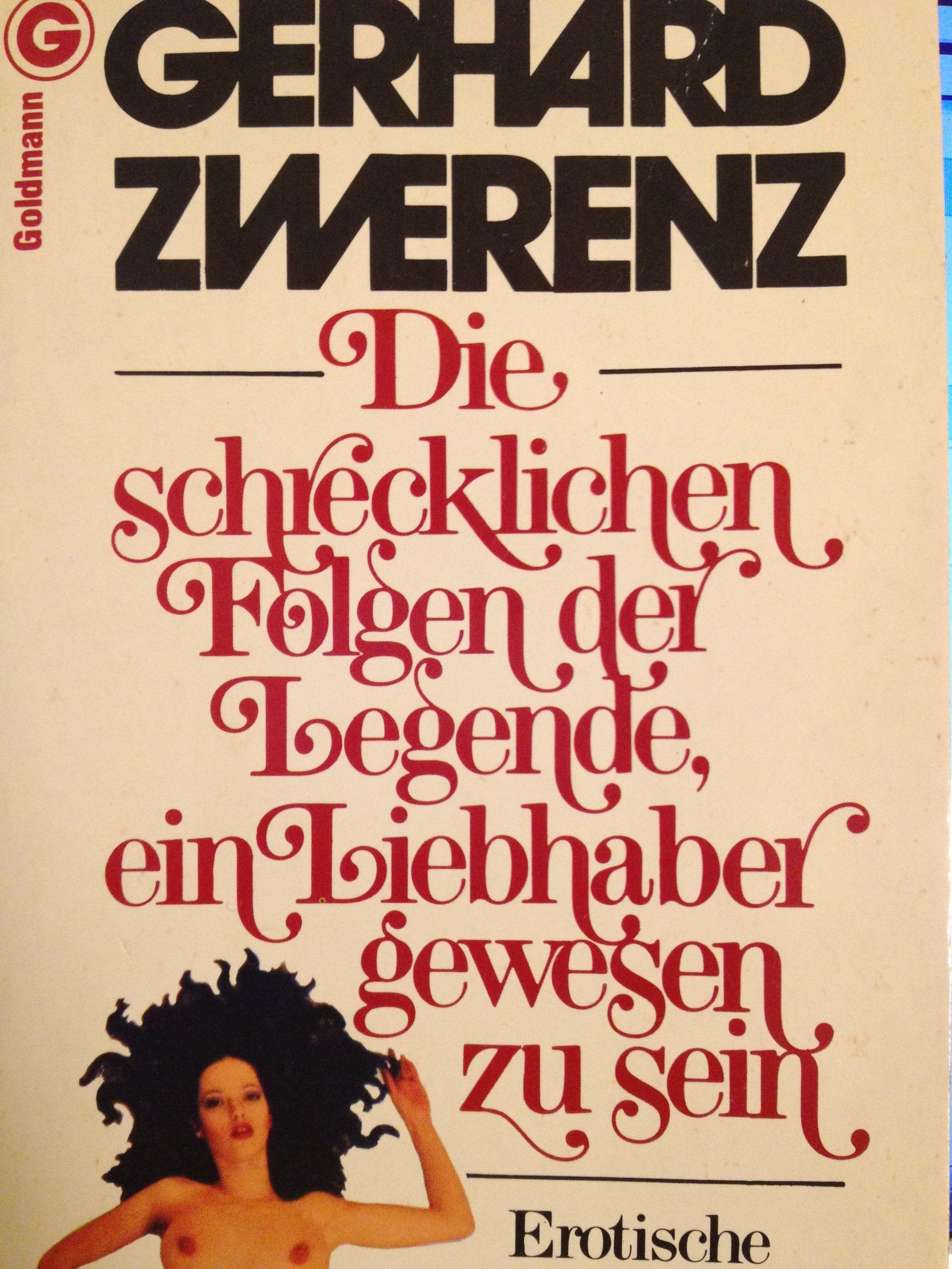 Die schrecklichen Folgen der Legende, ein Liebhaber gewesen zu sein. Erotische Geschichten. Books