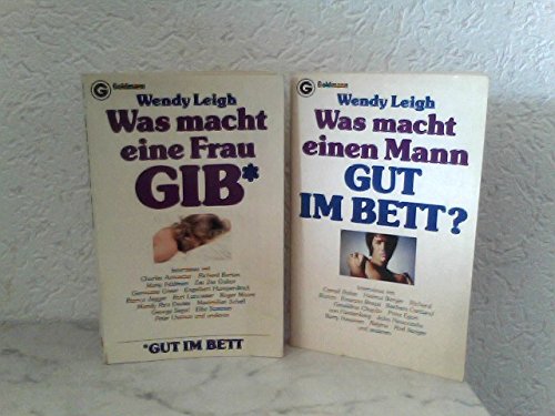 Was macht eine Frau GIB (Gut im Bett). Social Sciences