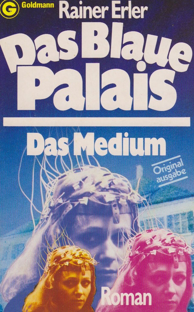 Das Blaue Palais. Das Medium. Books