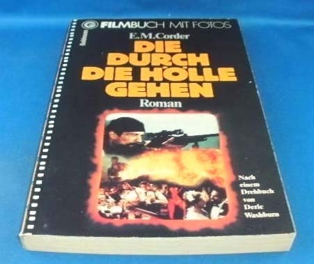 Die durch die Hölle gehen. Books